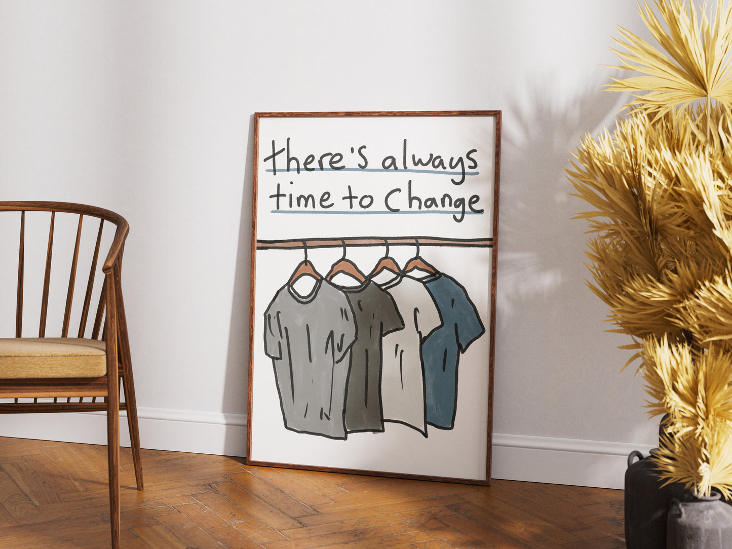 There's Always Time To Change