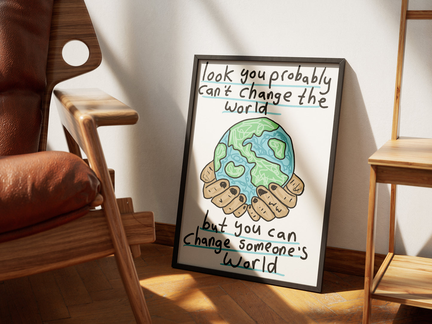 You Probably Can't Change The World