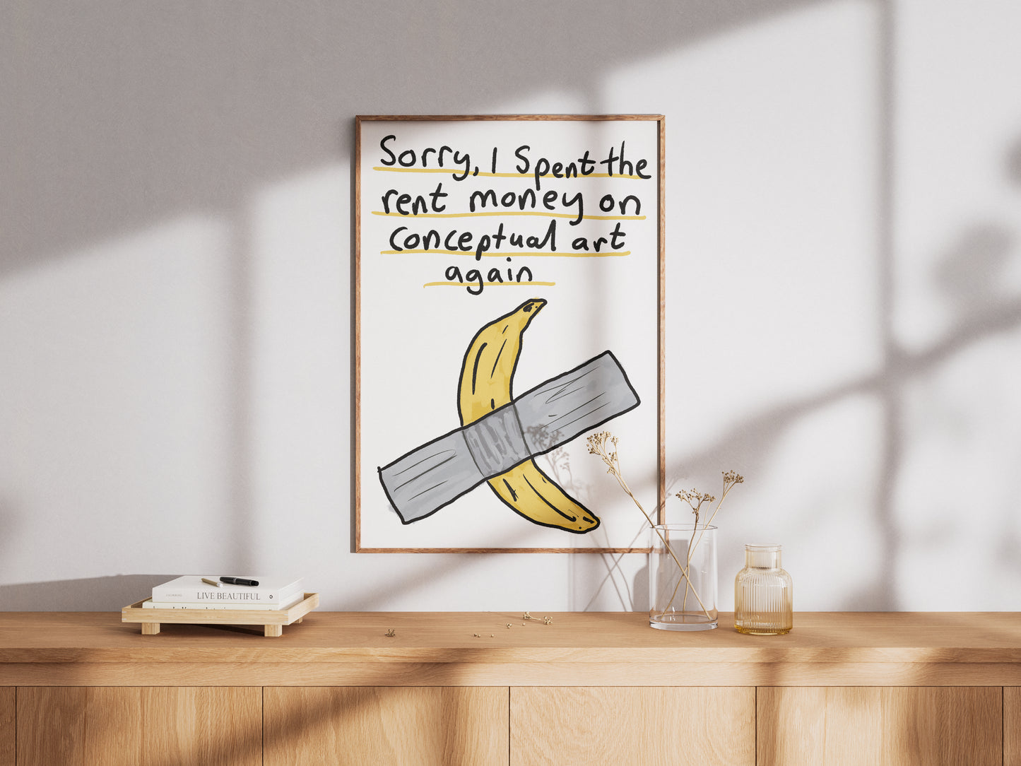 Sorry, I Spent the Rent Money on Conceptual Art Again