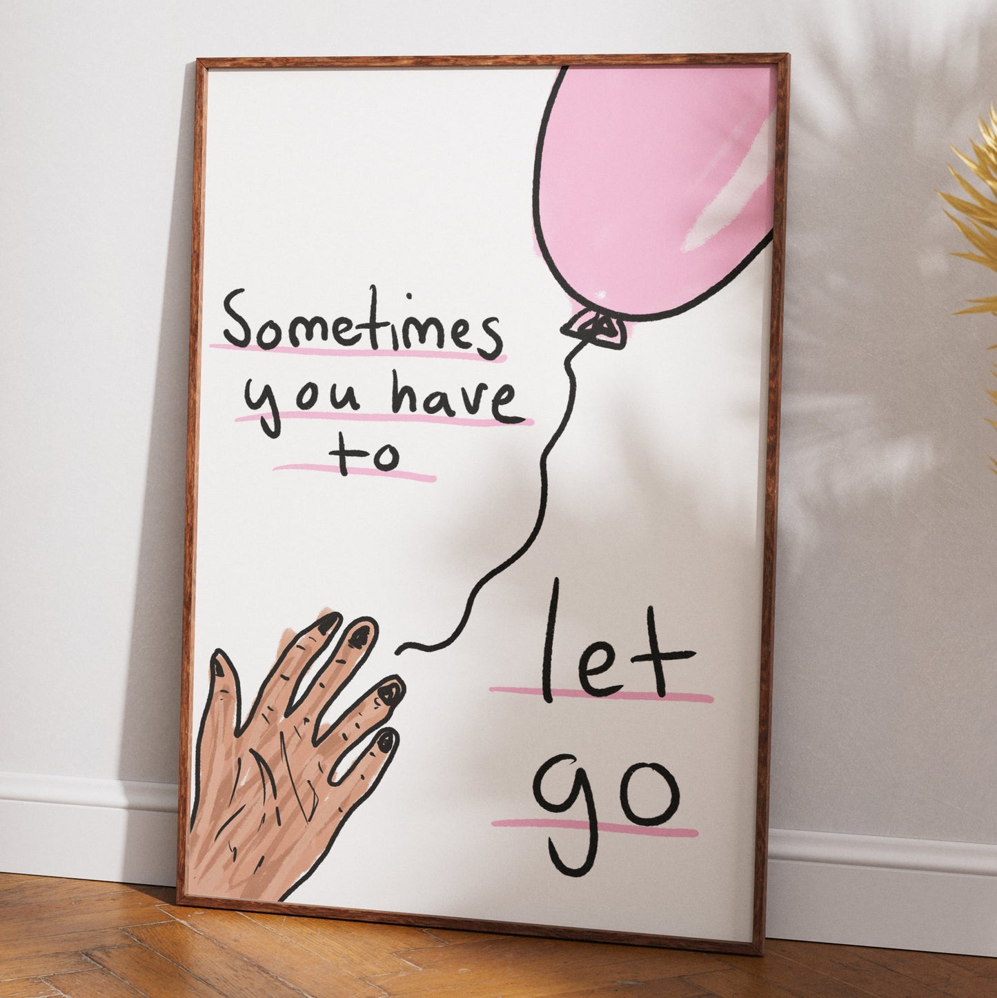 Sometimes You Have To Let Go