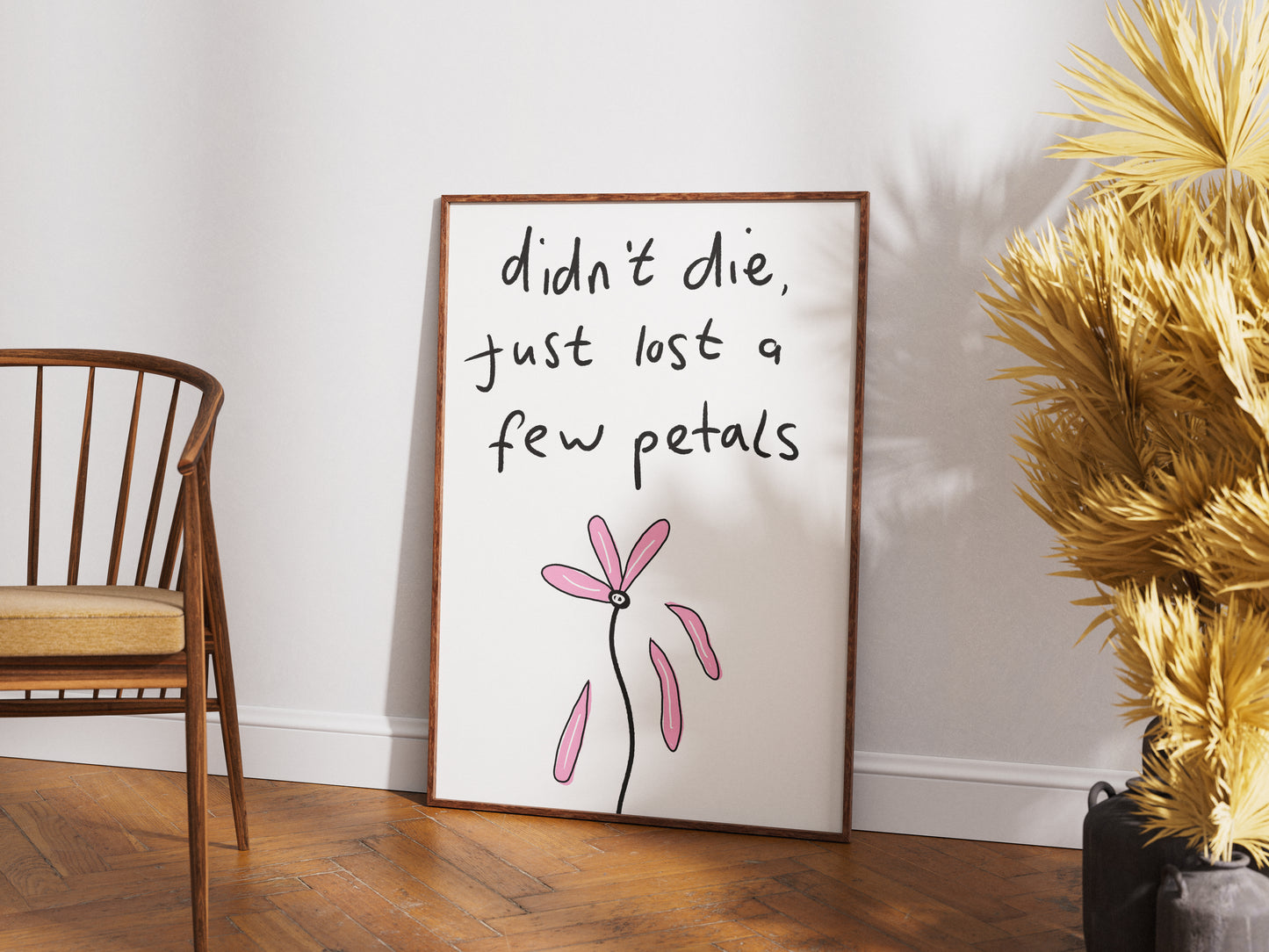 Didn't Die, Just Lost A Few Petals