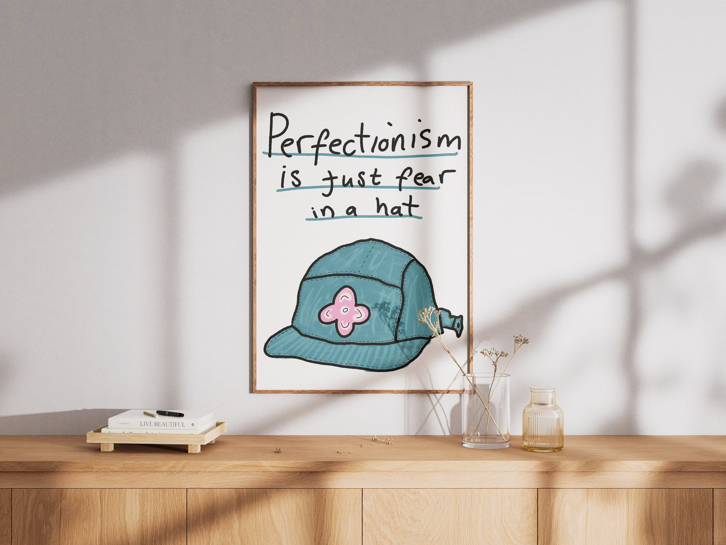Perfectionism Is Just Fear In A Hat