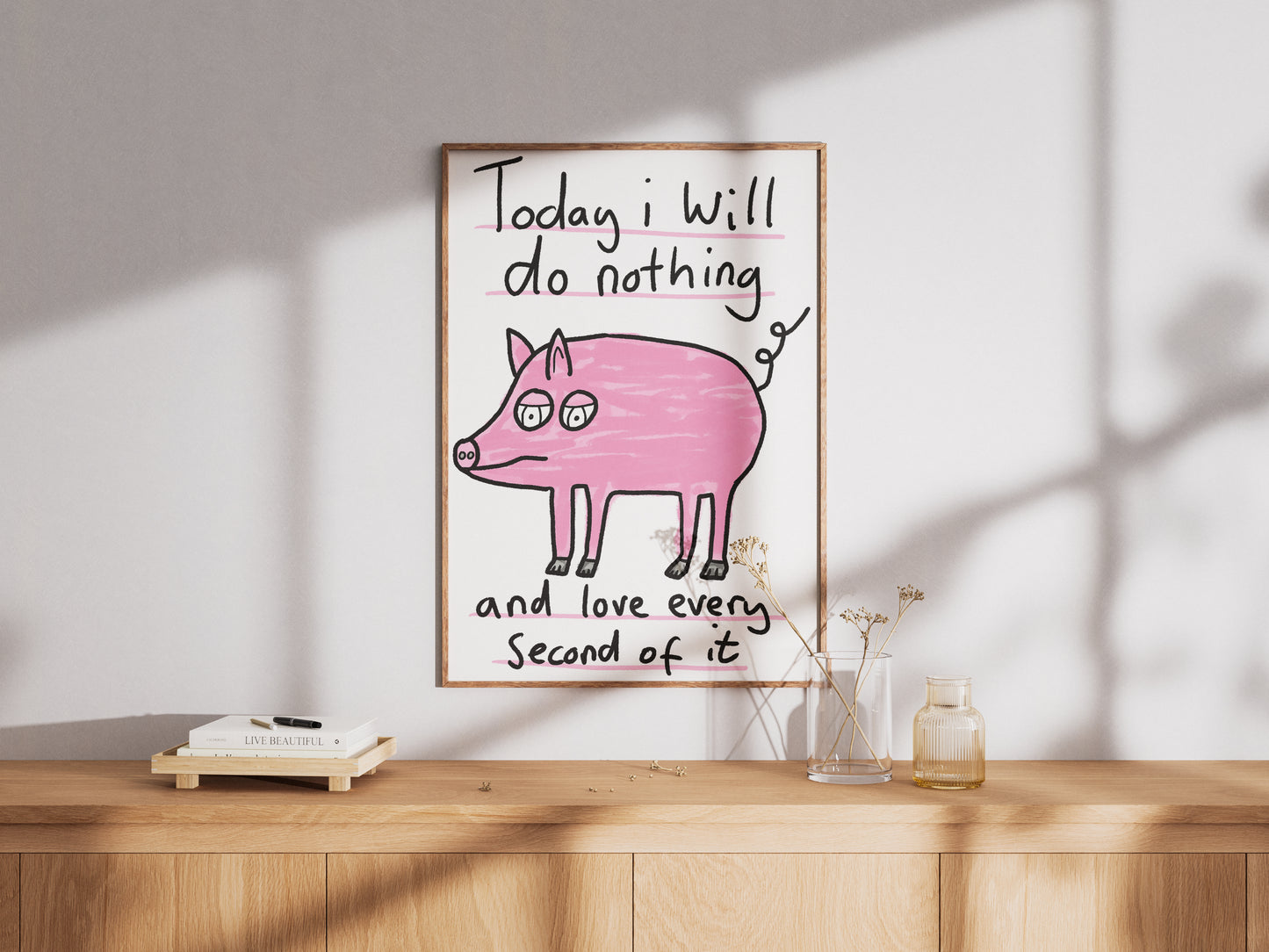 Today I Will Do Nothing