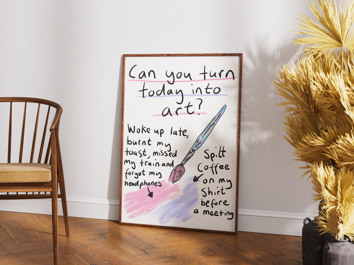 Turn Today Into Art