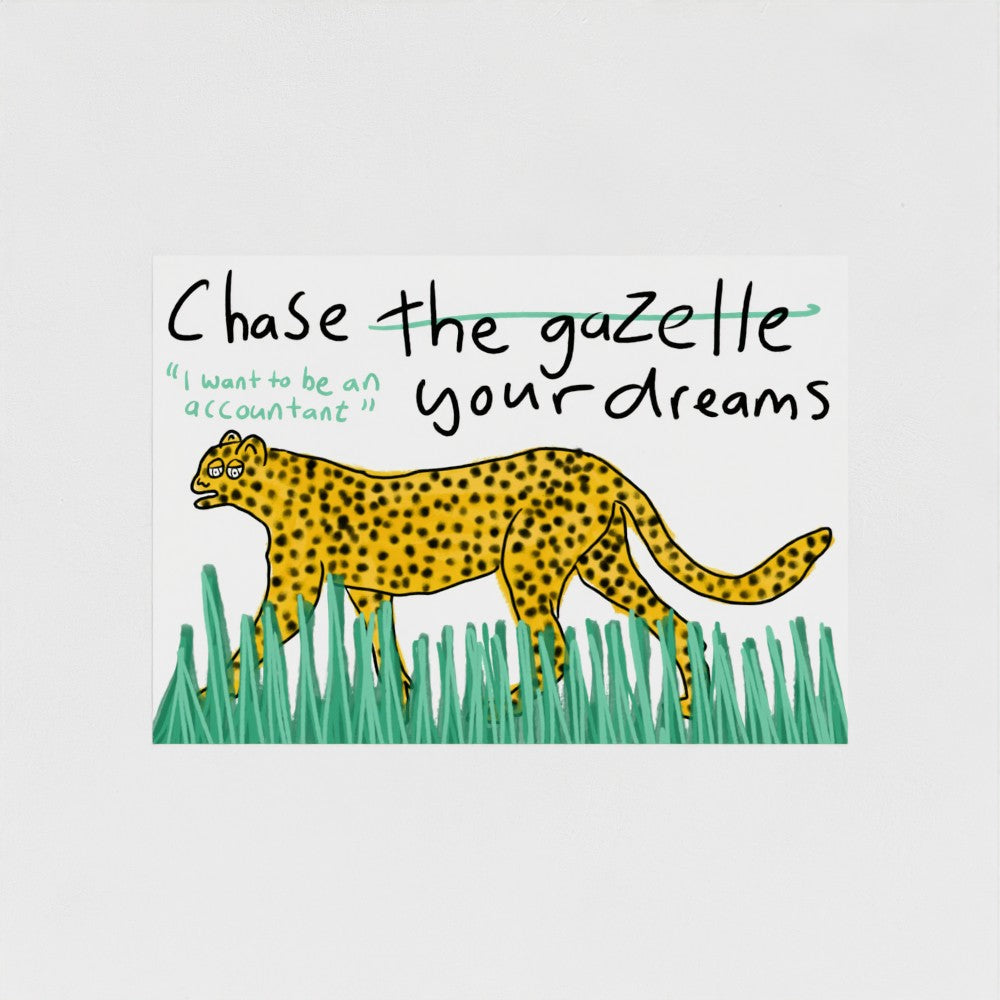 Chase Your Dreams
