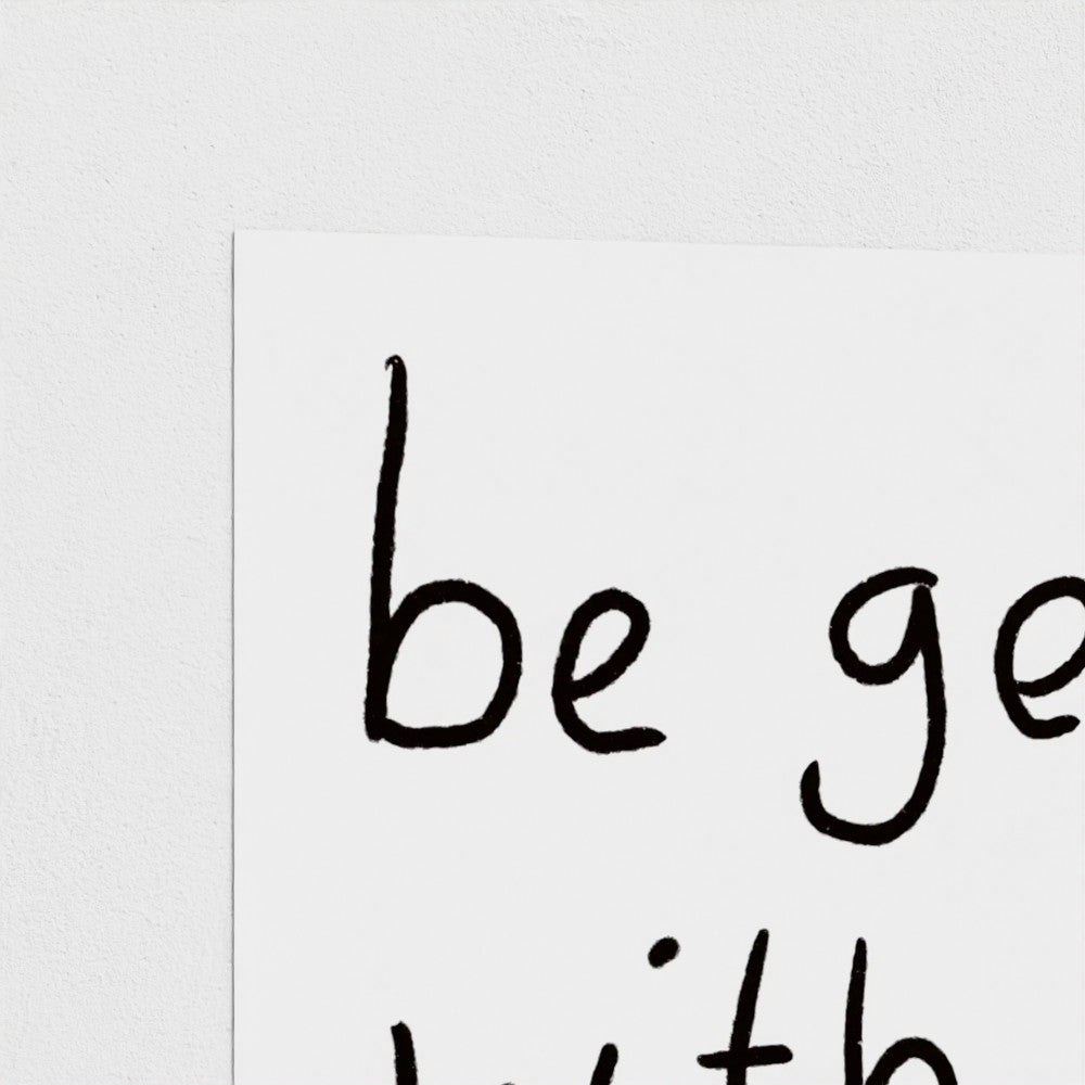 Be Gentle With Yourself