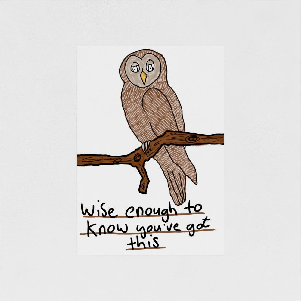 Wise Enough