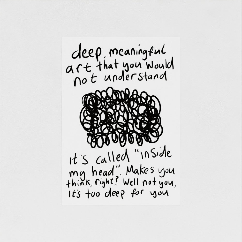 Deep, Meaningful Art
