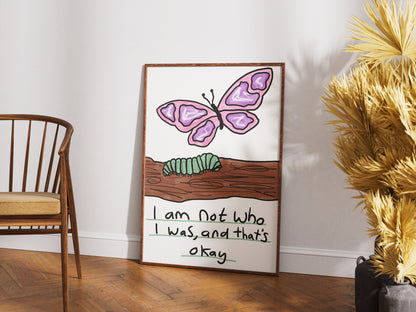 I Am Not Who I Was