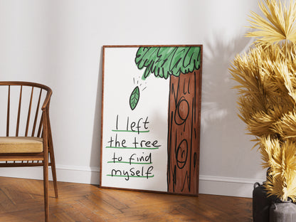 I Left The Tree