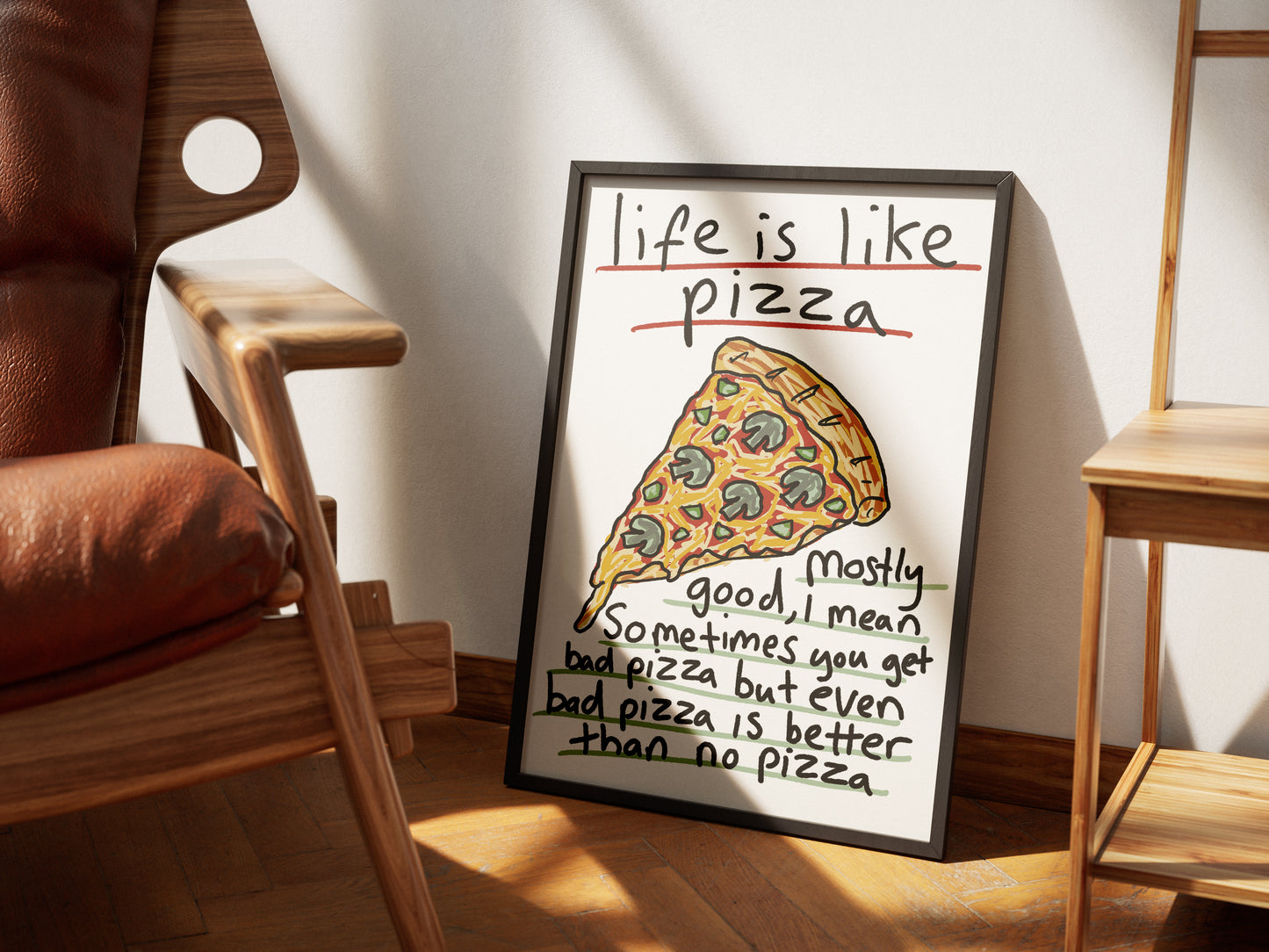 Life Is Like Pizza - Fine Art Print