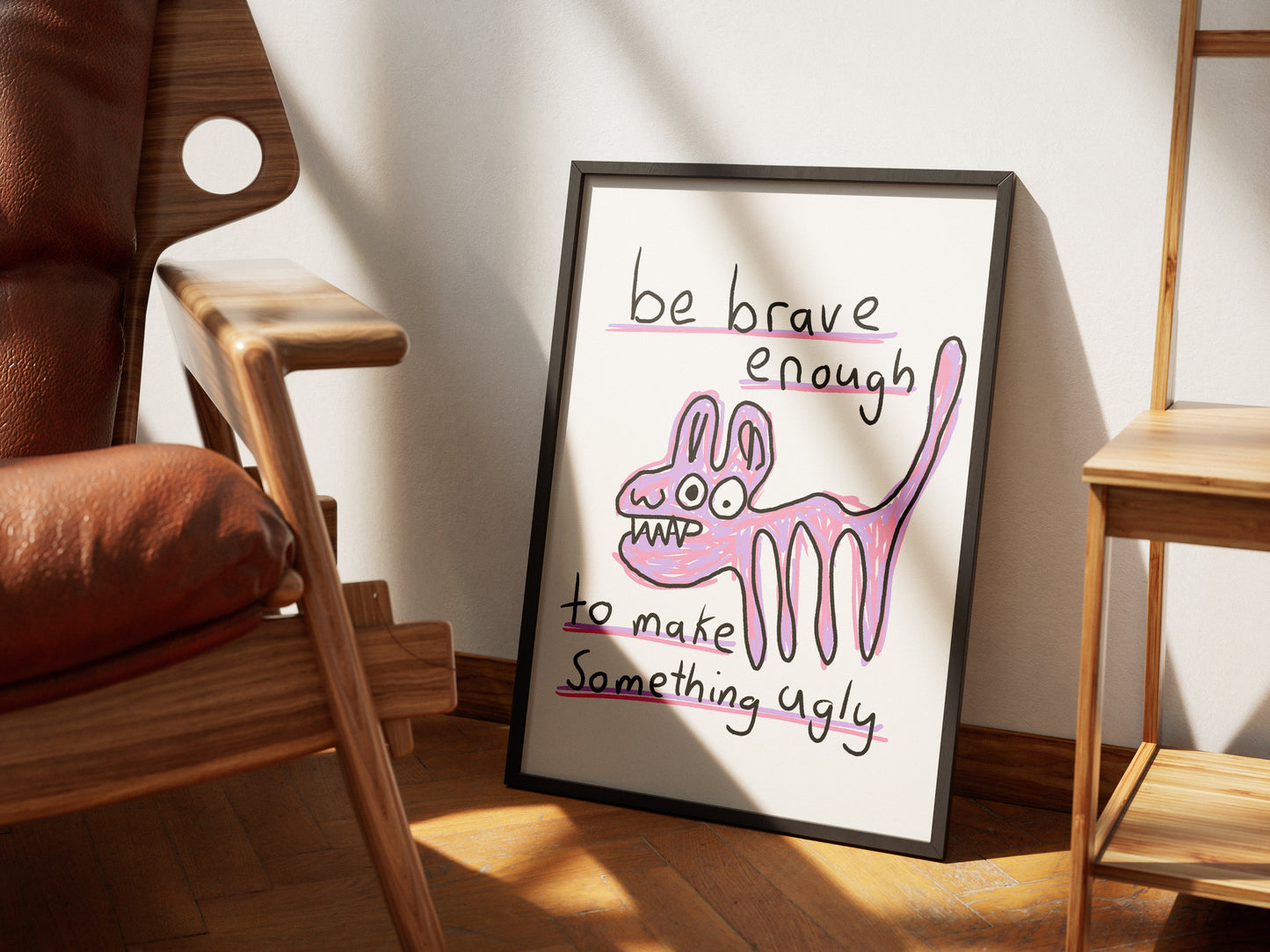 Be Brave - Fine Art Print