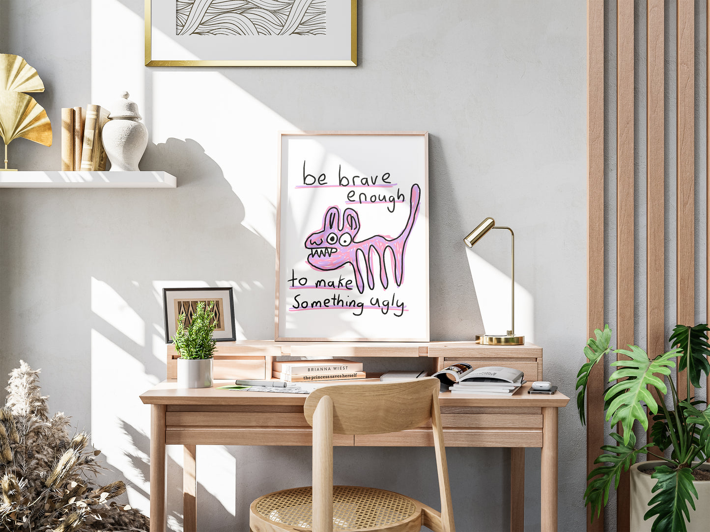 Be Brave - Fine Art Print