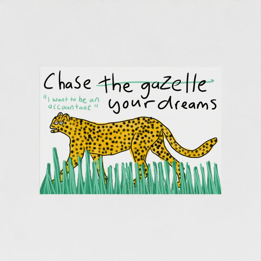 Chase Your Dreams