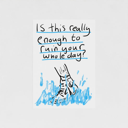 Is This Really Enough To Ruin Your Whole Day?