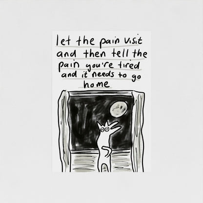 Let The Pain Visit