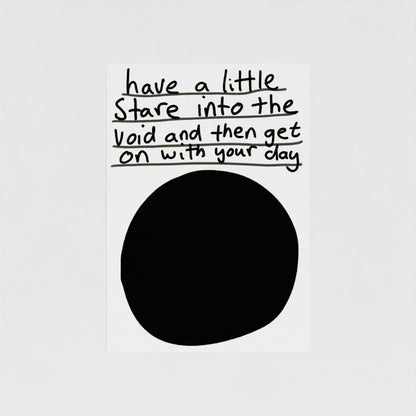 Stare Into The Void