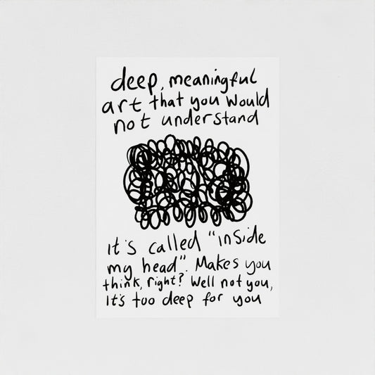 Deep, Meaningful Art