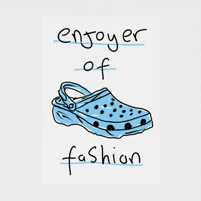 Enjoyer Of Fashion - Fine Art Print