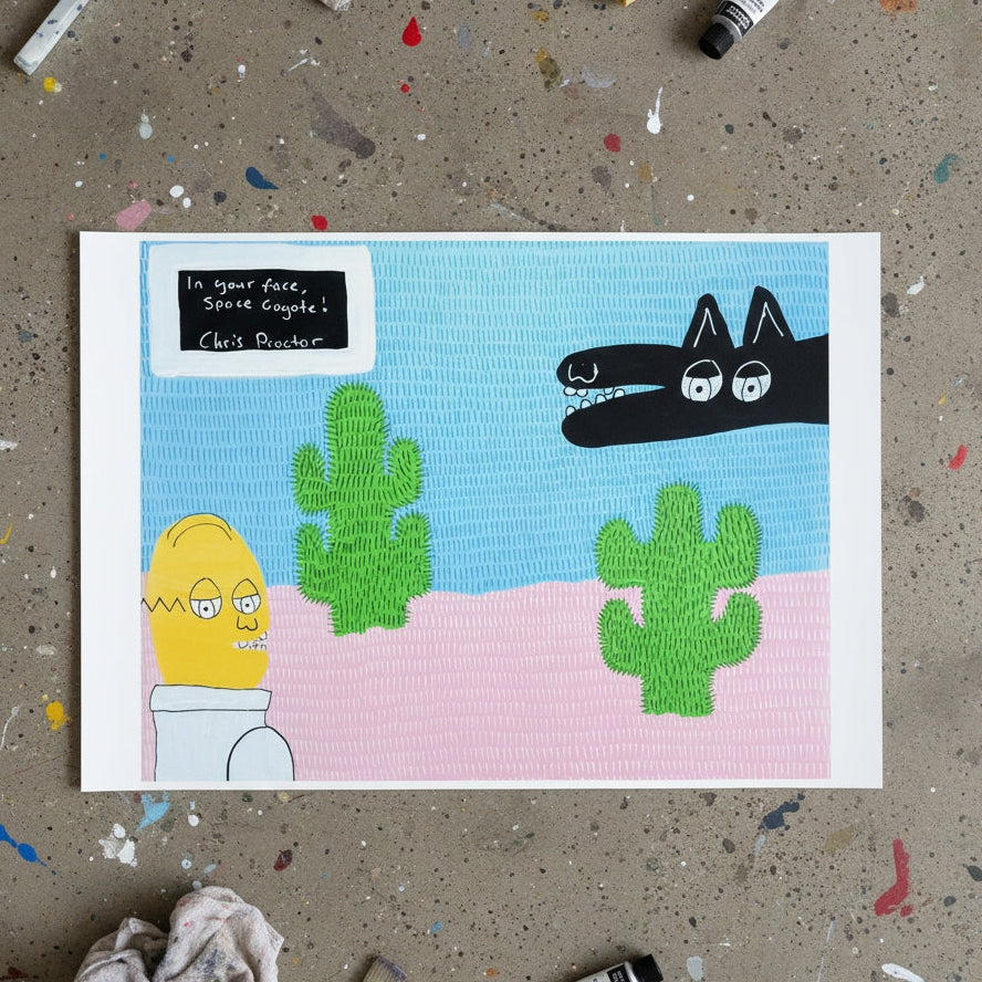 In Your Face, Space Coyote! (Limited Edition of 5) A3