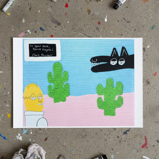 In Your Face, Space Coyote! (Limited Edition of 5) A3